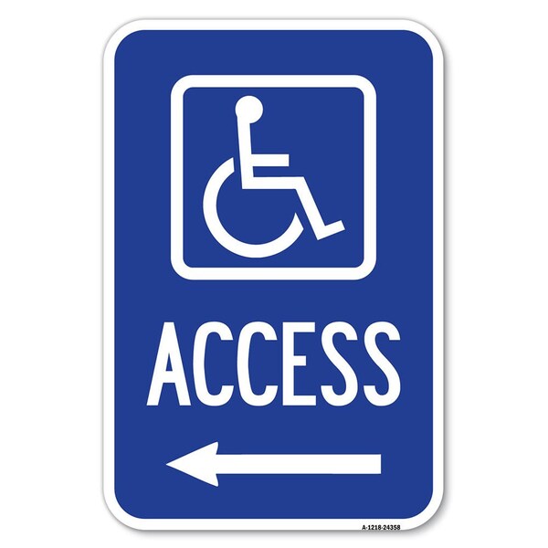 Signmission Safety Sign, 12 in Height, Aluminum, 24358 A-1218-24358 - main